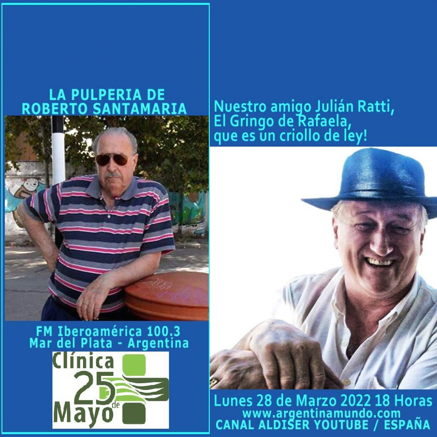 Julián Ratti en LA PULPERIA DE ROBERTO SANTAMARIA - FM Iberoamérica 100.3 Mar del Plata Argentina episode artwork