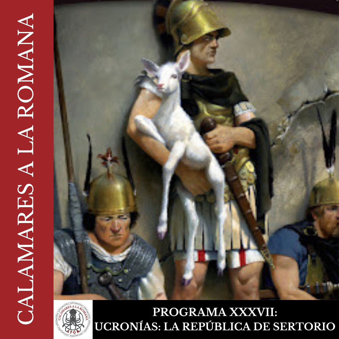 XXXVII. Ucronías: La república de Sertorio