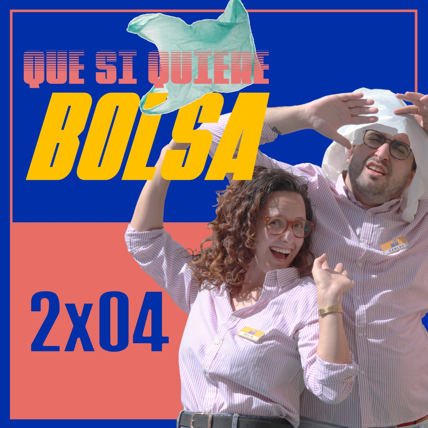 Que si quiere bolsa