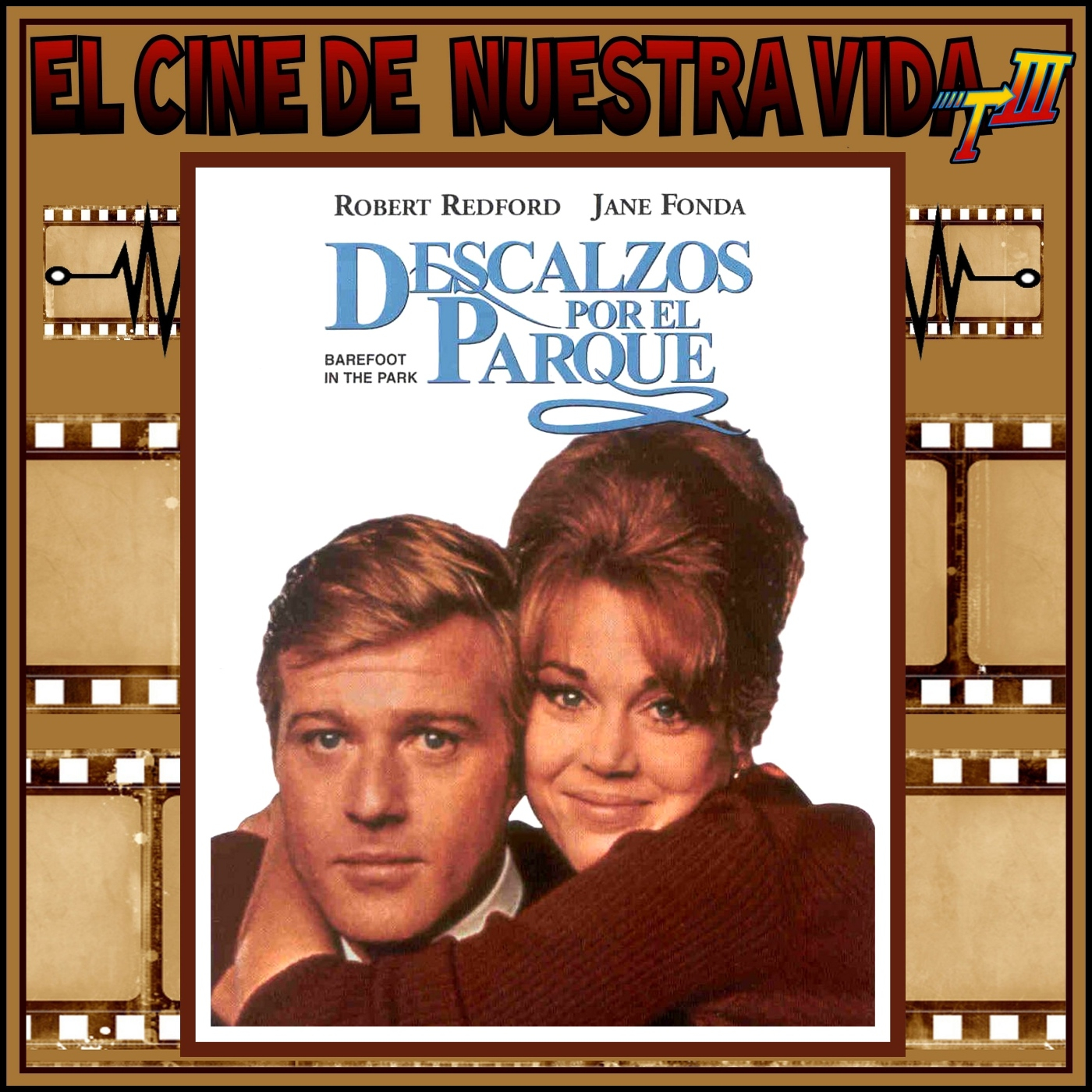 El cine de nuestra vida