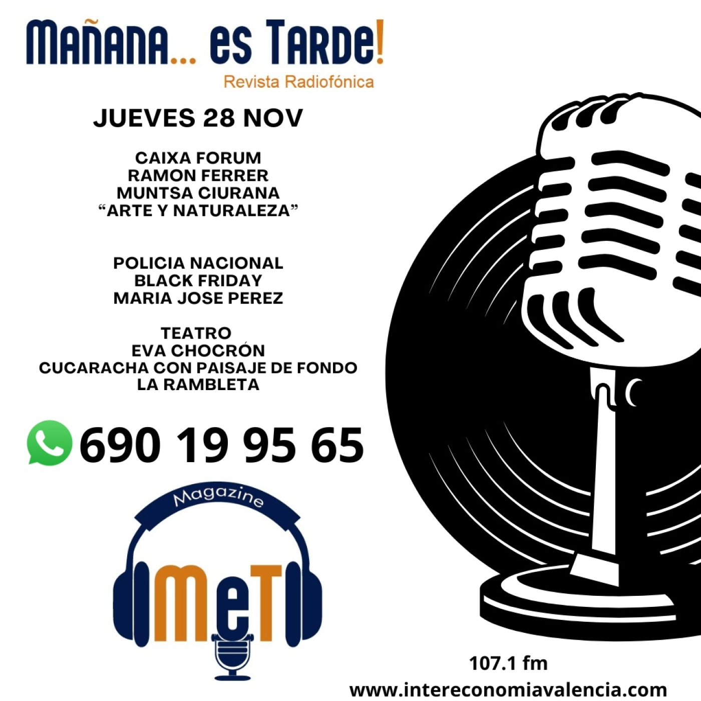 MAÑANA ES TARDE!!! MET