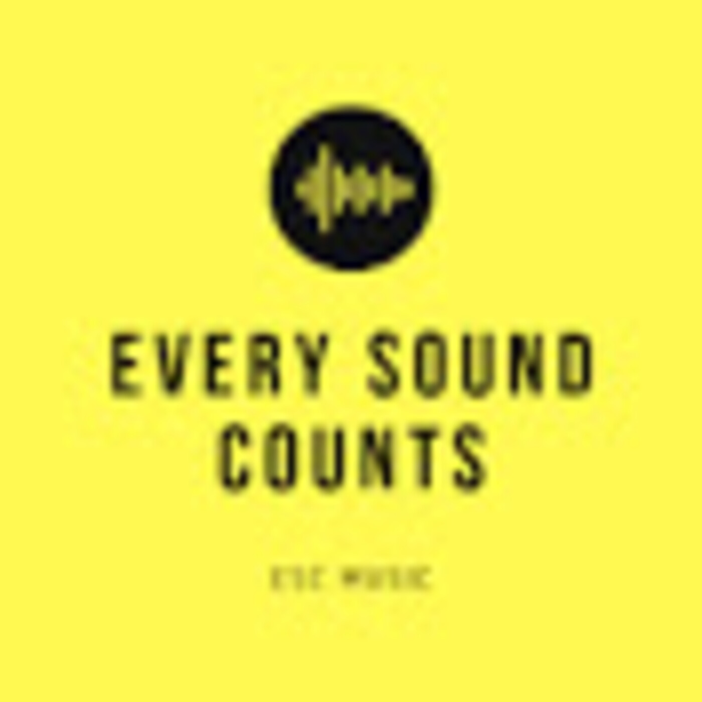 Every Sound Counts