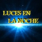 LUCES EN LA NOCHE