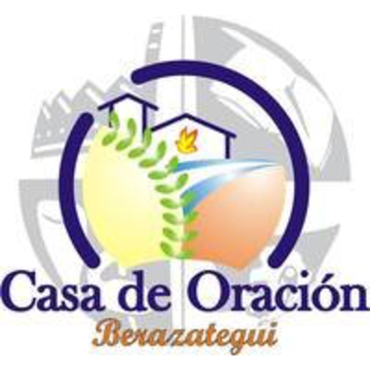 Podcast de Casa de Oracion Berazategui