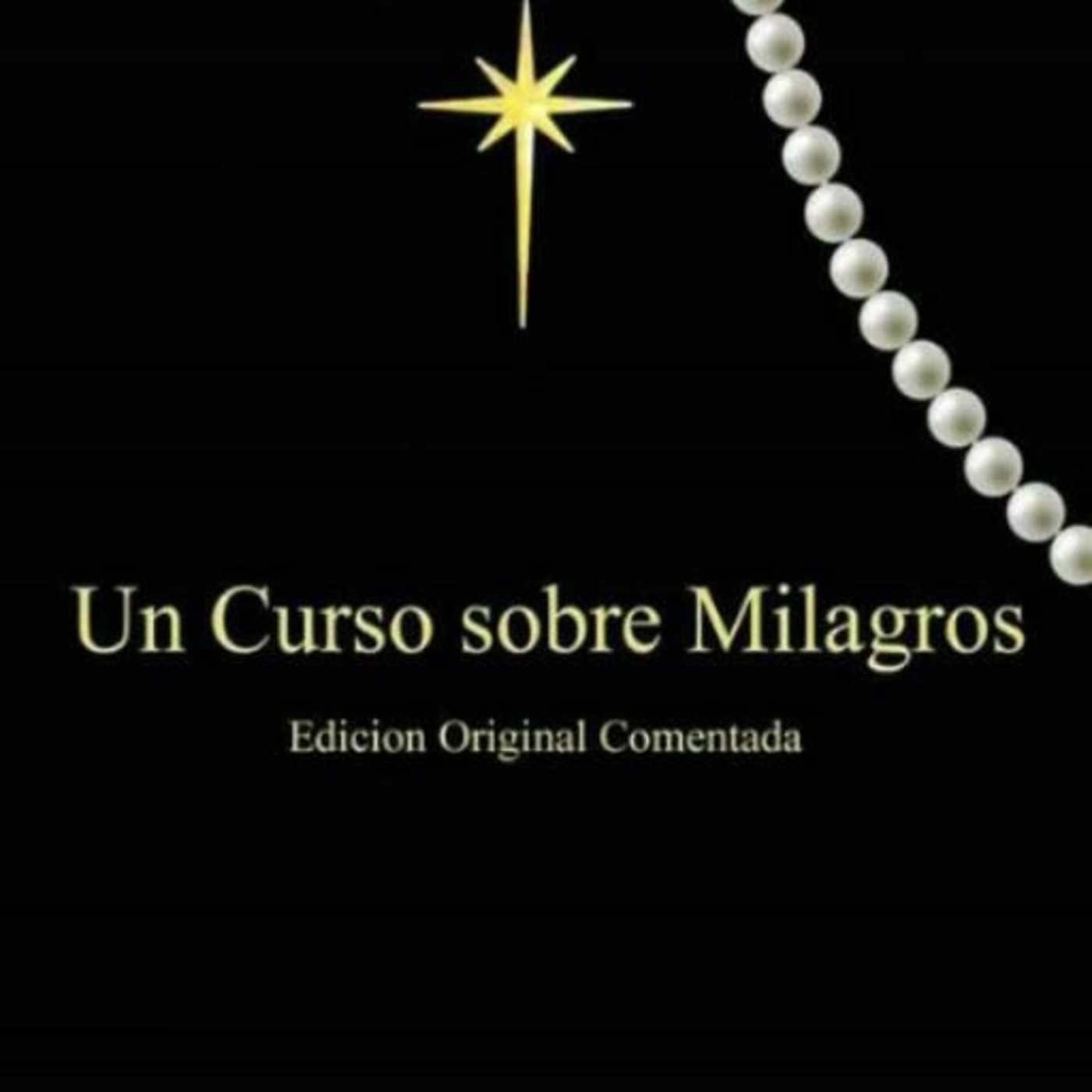 Lecciones de Un Curso Sobre Milagros