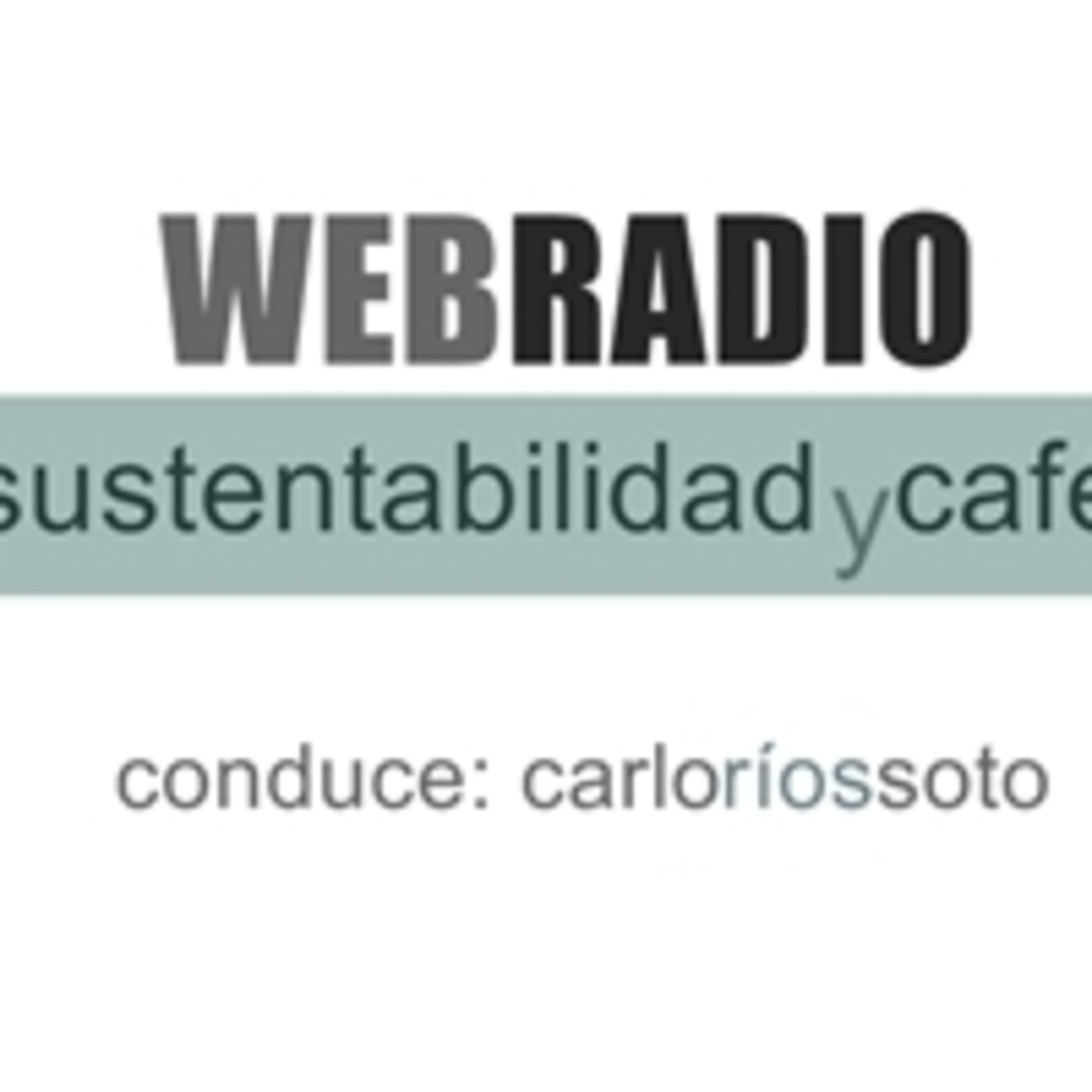 Sustentabilidad y Café - Ciencia, arte y economía.