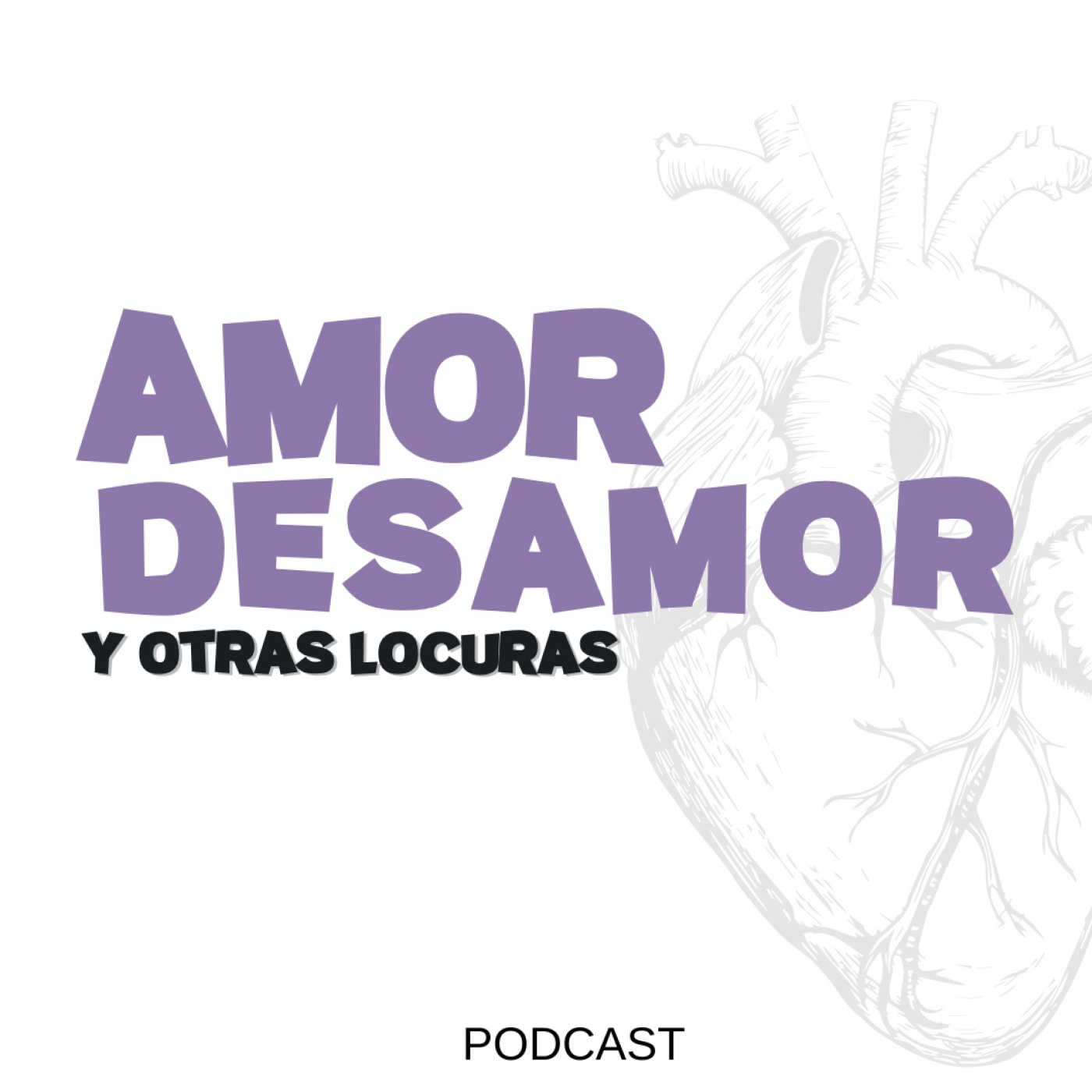 Amor,desamor y otras locuras