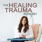 Healing Trauma with Dr Janina Fisher