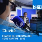 L'invité de France Bleu Normandie