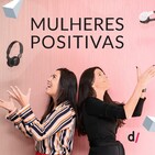 Ep. 02 - Mulheres na Justiça