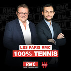 RMC : 24/01 - Les Paris RMC 100% Tennis