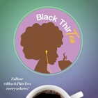 Spilling the Tea on Interracial and Intercultural Relationships with the Baes of Black ThirTea