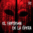 El fantasma de la ópera - 05/04/14