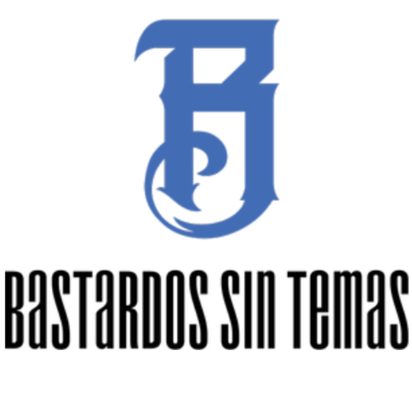 Bastardos Sin Temas