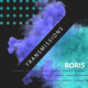 Transmissions 270 | Boris