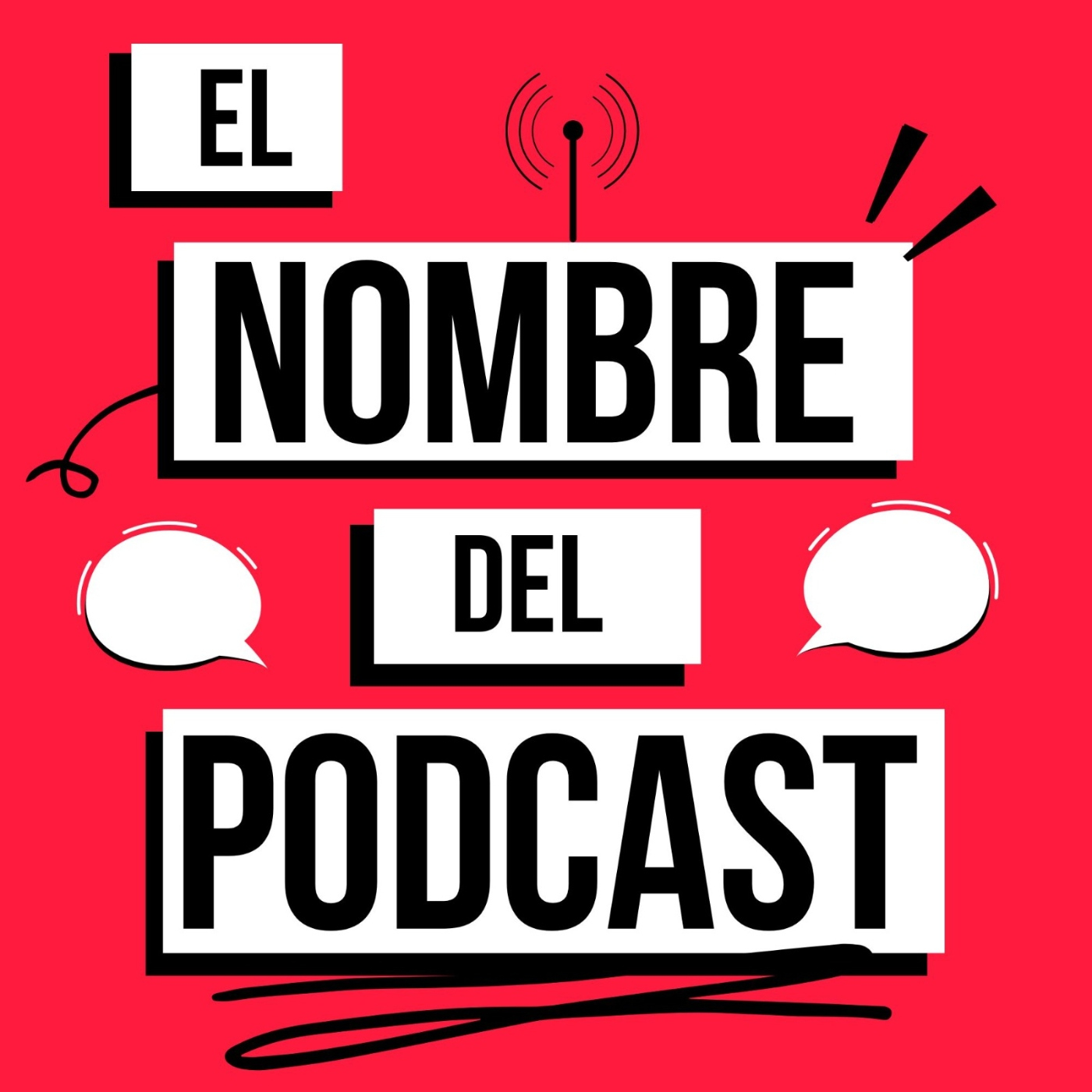 El Nombre del Podcast