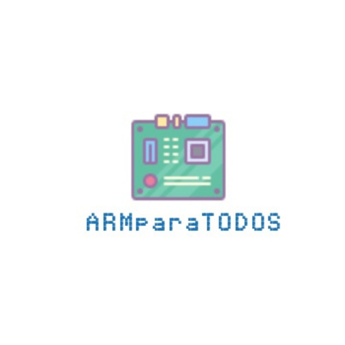 ARM para TODOS