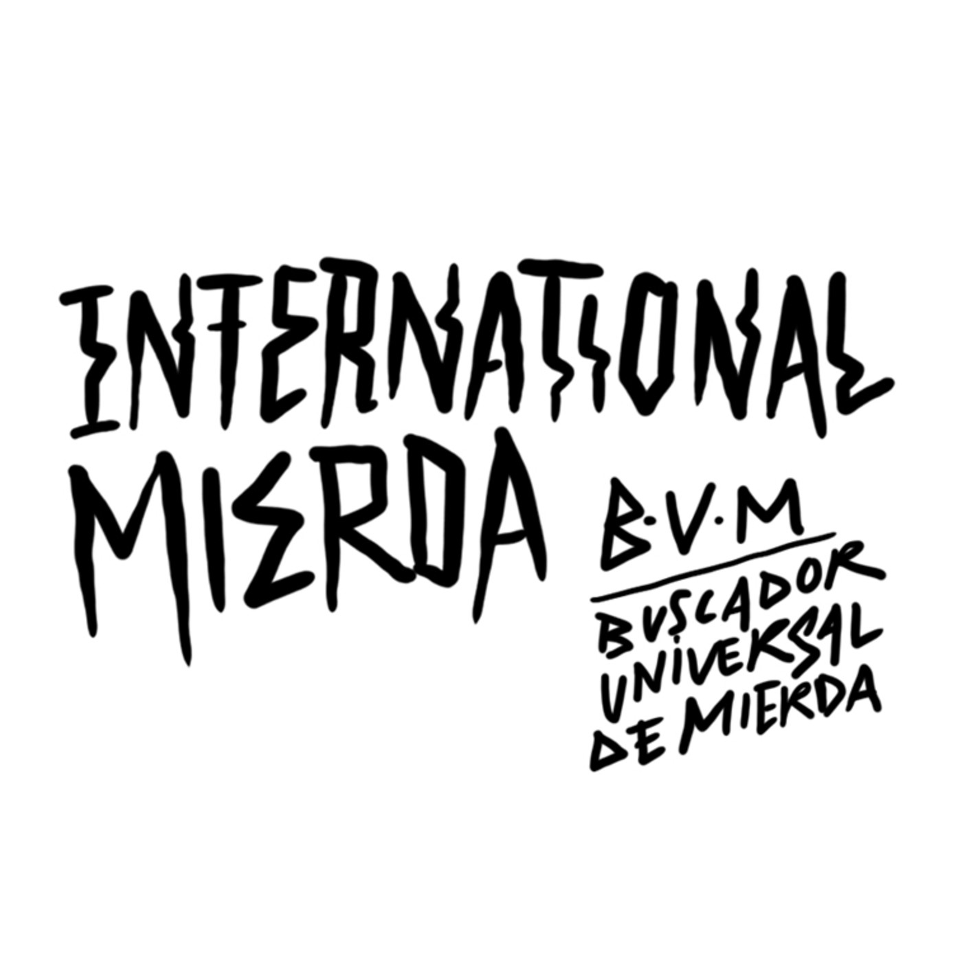 International Mierda