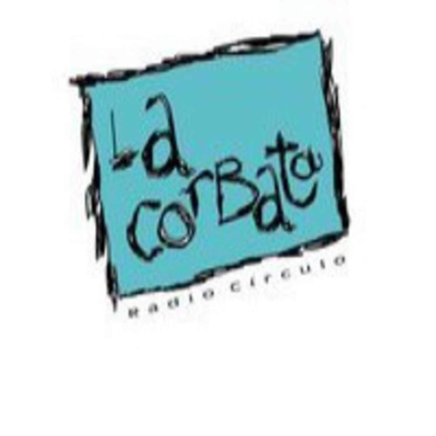Podcast La Corbata / Radio Circulo