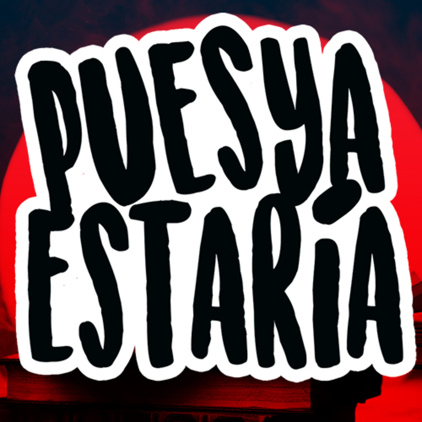 Pues Ya Estaría