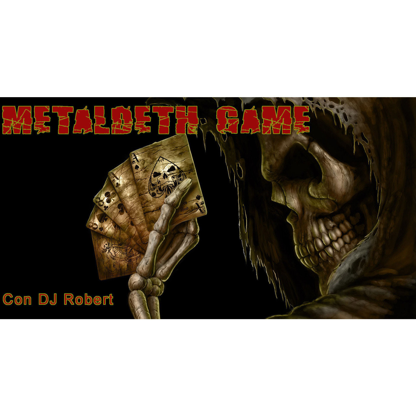 Metaldeth Game [Dj Robert] podcast artwork