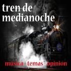 Tren de Medianoche 063 (14-12-2018)