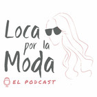 Episodio 57 – Las 5 prendas rebajadas que usarás en otoño
