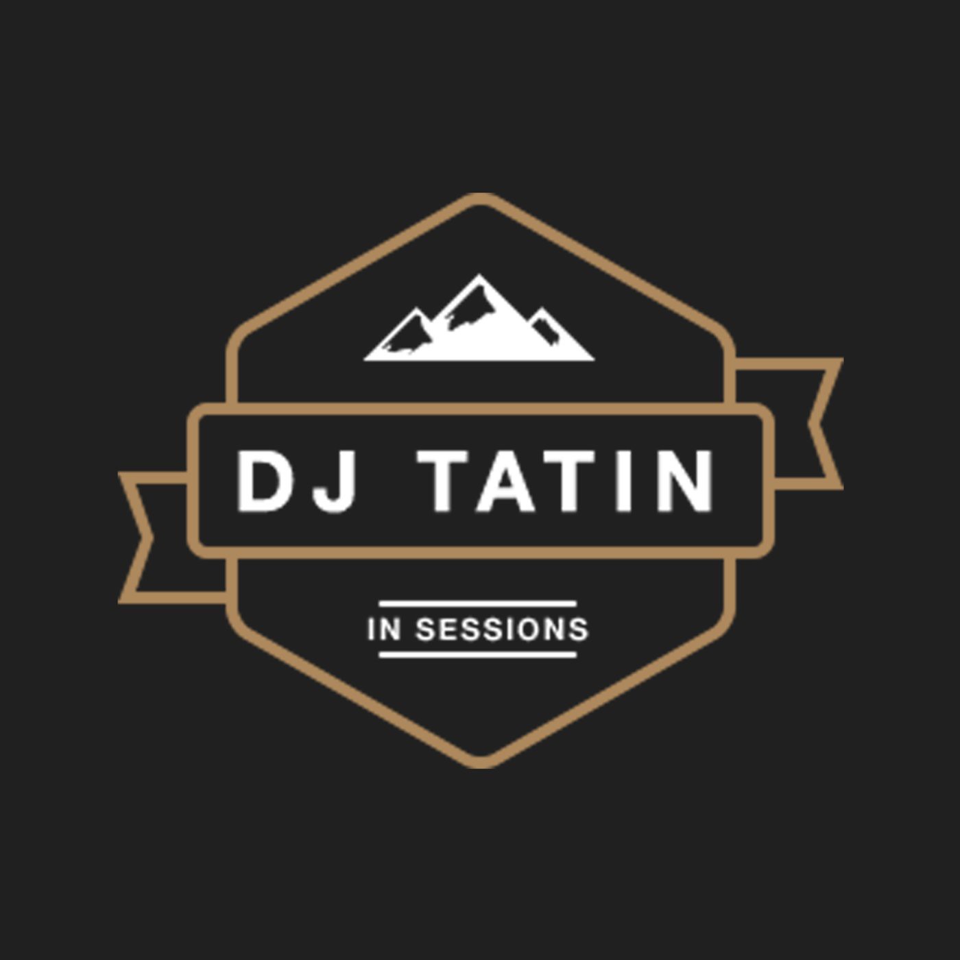 DJ TATIN in Session