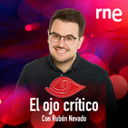 El ojo crítico - Ana Zamora celebra Nao D'Amores y Strindberg - 11/04/16