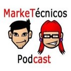 MarkeTécnicos Podcast