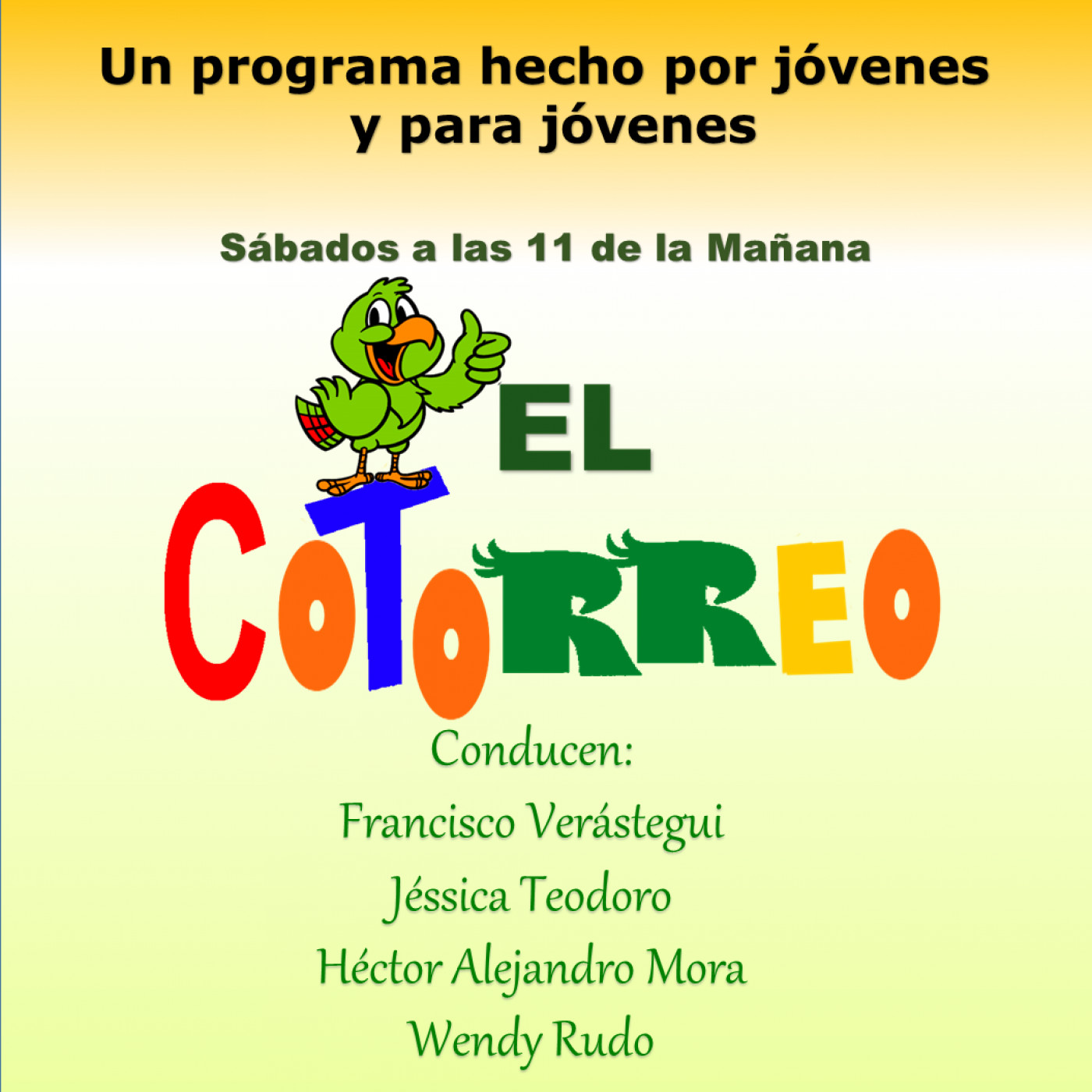EL COTORREO CON FRANK VERÁSTEGUI, JESSICA TEODORO