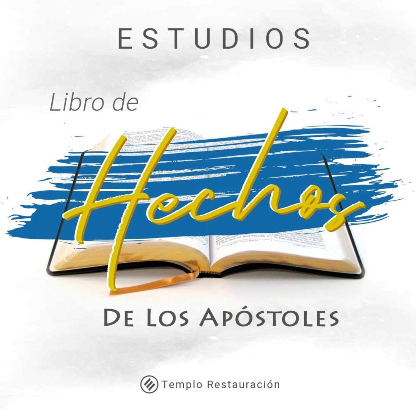 Estudios Bíblicos - Templo Restauración AD