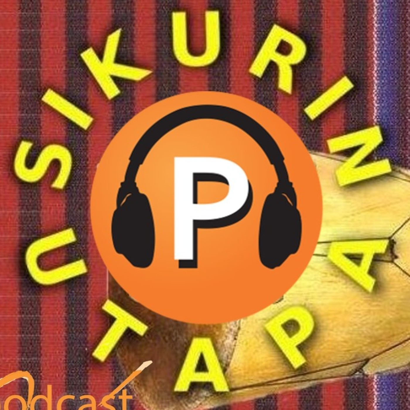Sikurin Utapa - Podcast