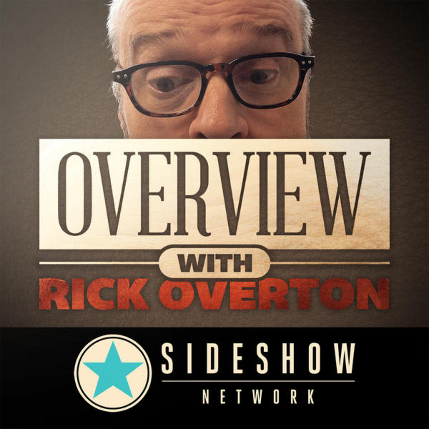 Overview with Rick Overton