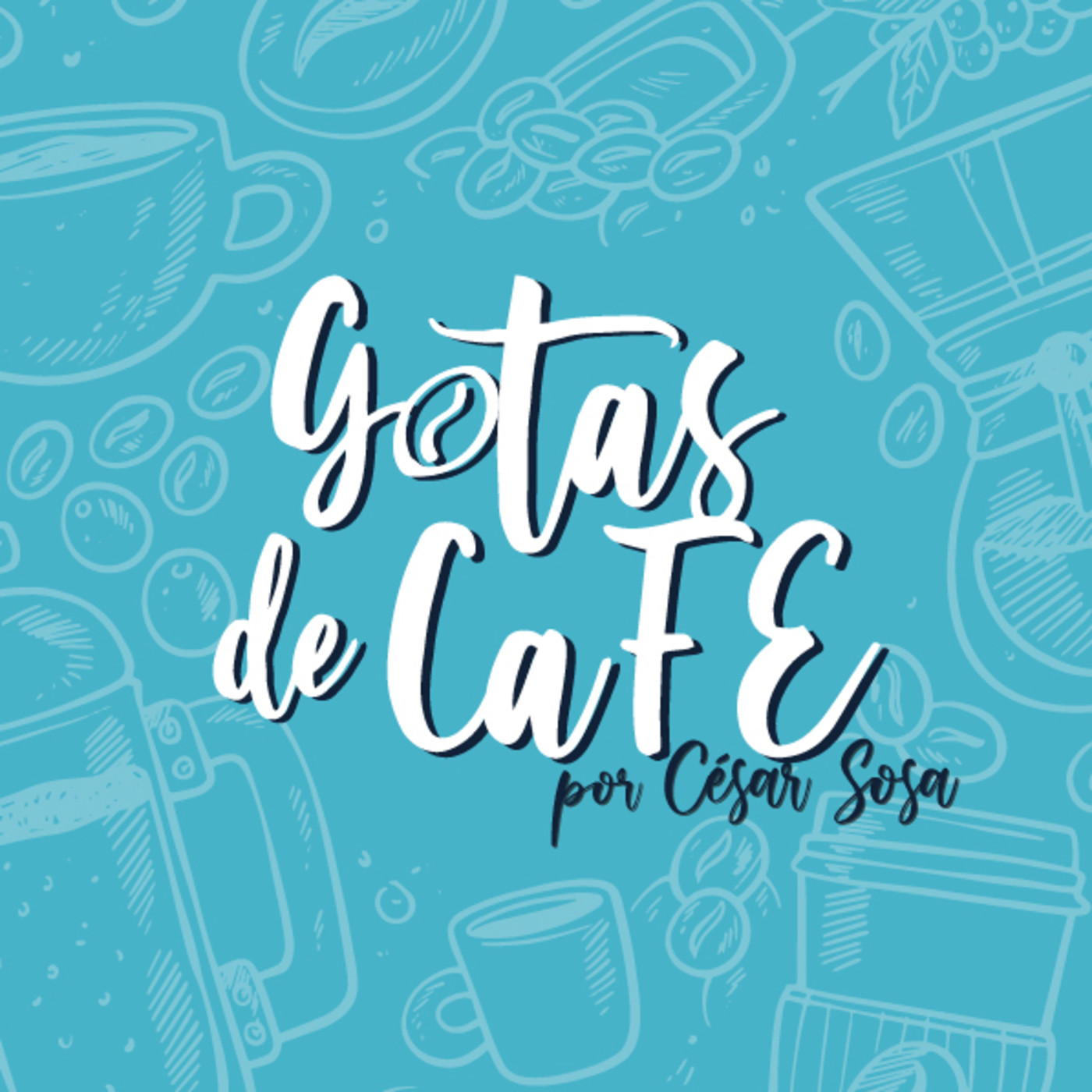 Gotas de caFE