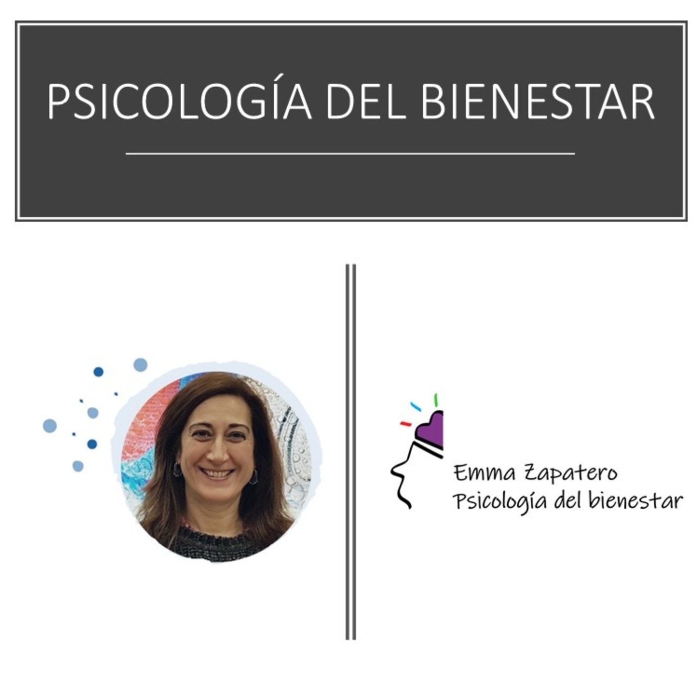Emma Zapatero - Psicología del Bienestar