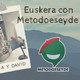 Órdago al euskera con Metodoeseyde
