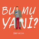 Bu Mu Yani - S01E17 | Konfor Alan?