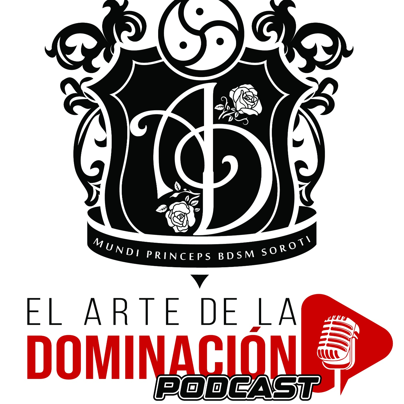 El Arte de la Dominacion podcast