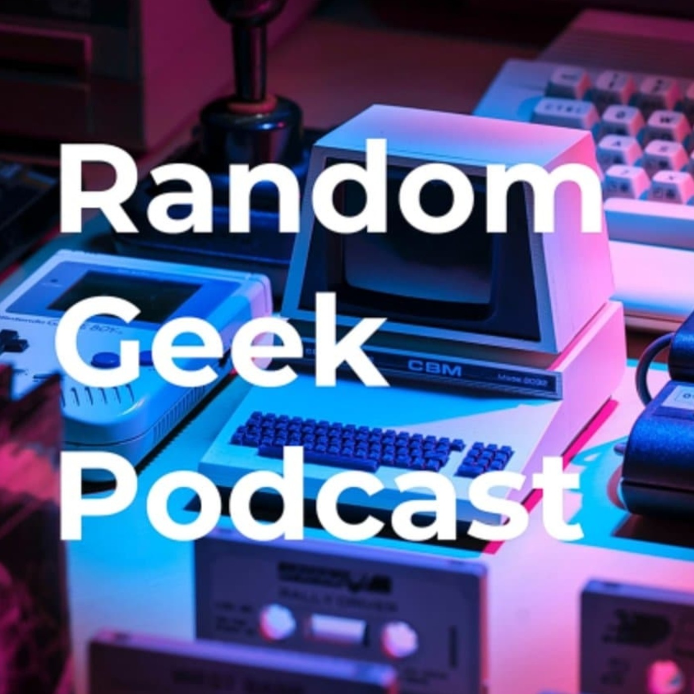 Random Geek Podcast