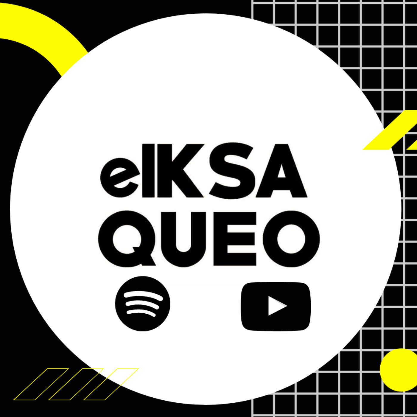 elKsaqueo PODCAST