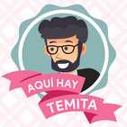 Aquí hay temita (17/05/19) · Efecto Streisand