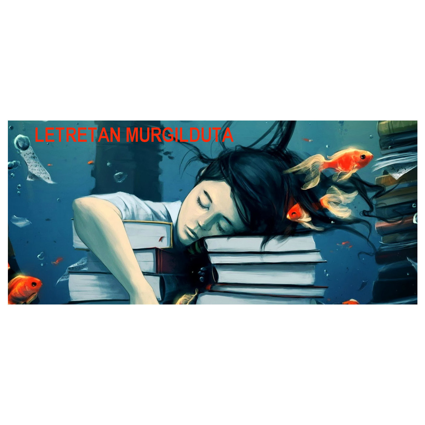 letretan murgilduta