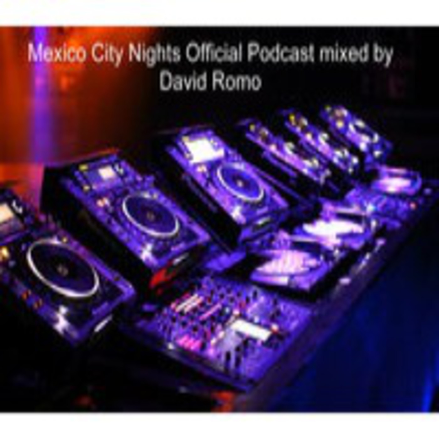 Mexico City Nights Official Podcast