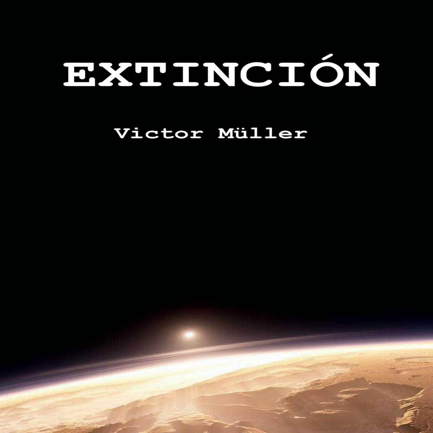 Extinción de Victor Muller