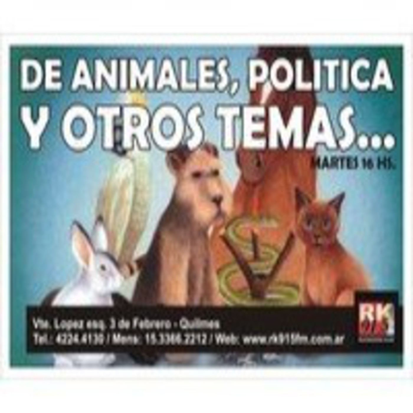 De animales...