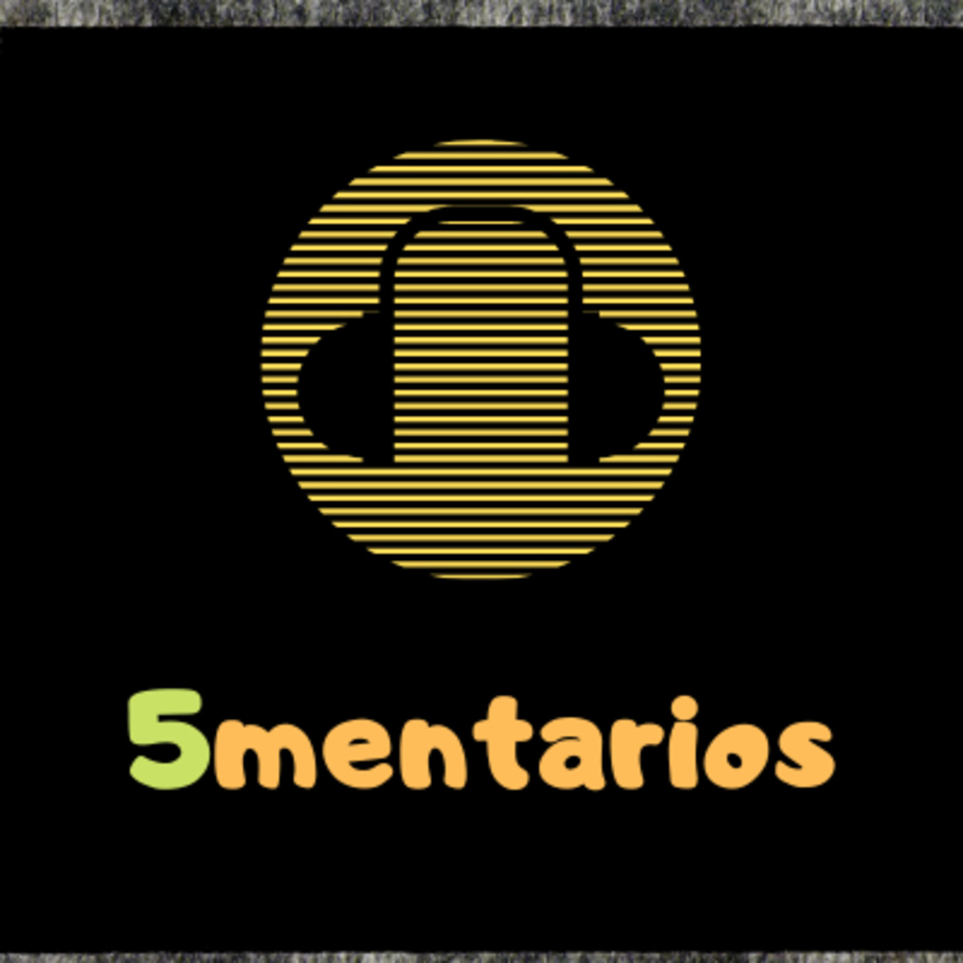 5mentarios Podcast