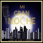Mi Gran Noche 2019-05-16