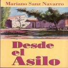 Desde el Asilo, de Mariano Sanz Navarro - II - Rick y Rocco, El Impasible, Las calvas vergonzantes y Foco del Gorope