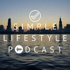 Ep. 33: 22 Lessons I've Learned So Far